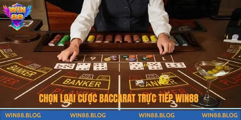 Chơi Baccarat Trực Tiếp Win88 - Lối Đánh Dễ Chiến Thắng