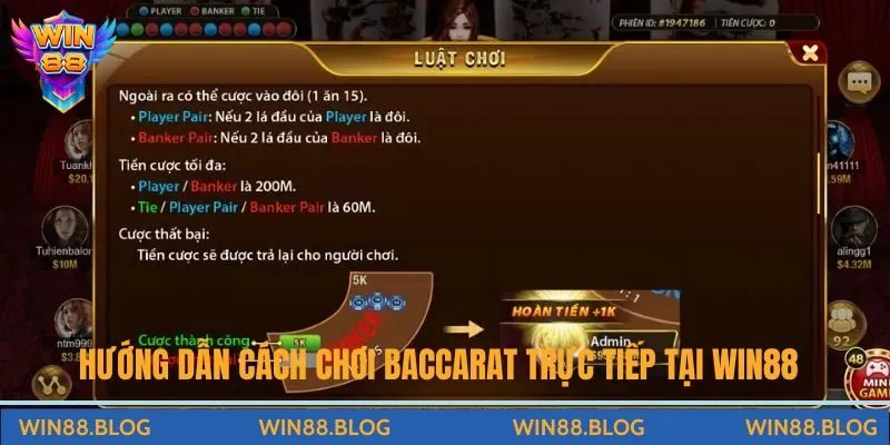 Chơi Baccarat Trực Tiếp Win88 - Lối Đánh Dễ Chiến Thắng