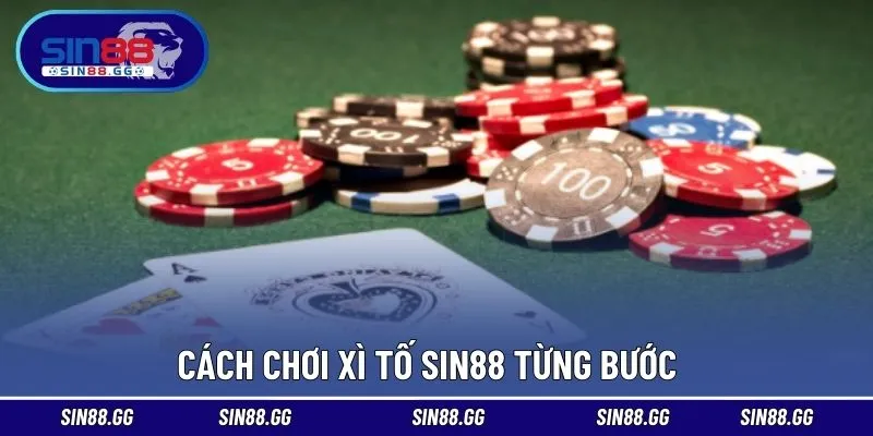 Xì Tố – Trải Nghiệm Trò Chơi Đấu Trí Đỉnh Cao Tại SIN88