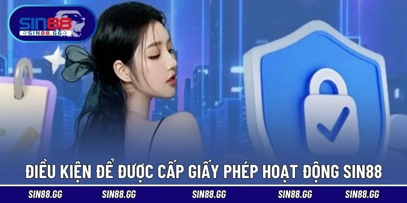 Giấy Phép Hoạt Động SIN88 - Sở Hữu Đầy Đủ Chứng Chỉ