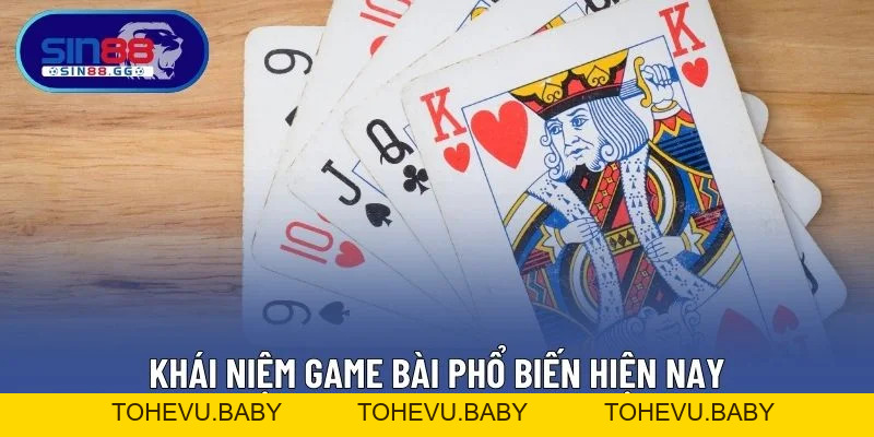 Game Bài – Tận Hưởng Cá Cược Với Các Tựa Bài Kinh Điển