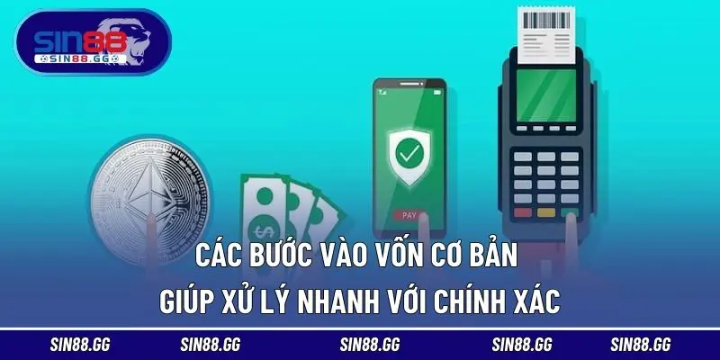 Nạp Tiền SIN88 – Tối Ưu Thời Gian, Tăng Hiệu Quả Mỗi Lượt