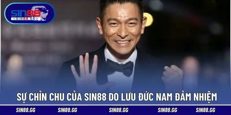 Lưu Đức Nam - Người Đứng Sau Sự Thành Công Của SIN88