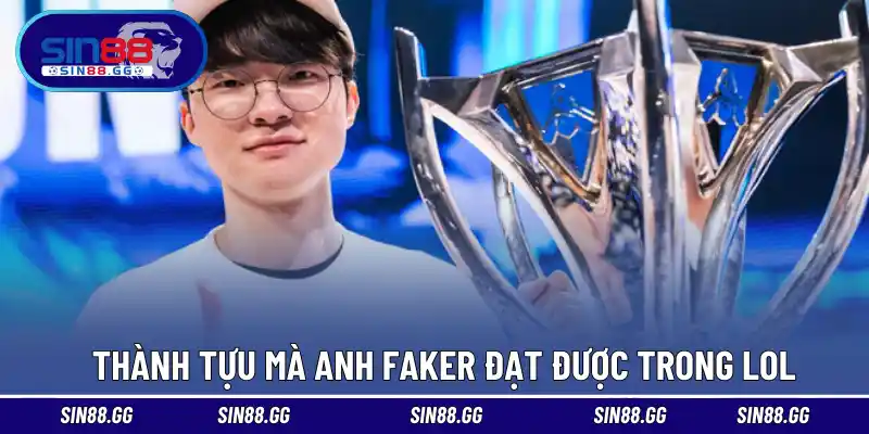 Faker Là Ai? Tìm Hiểu Về Huyền Thoại Sống Của Esports