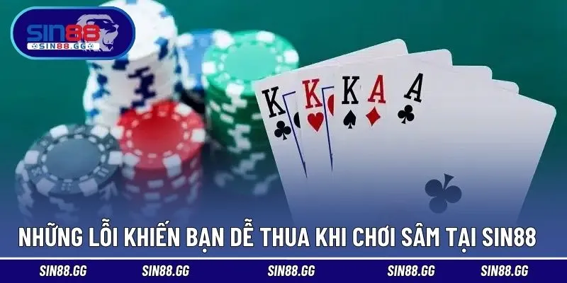 Sâm SIN88 – Game Bài Dân Gian Đầy Kịch Tính Và Thú Vị