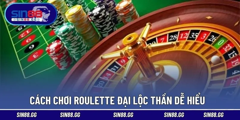 Roulette Đại Lộc Thần – Vòng Quay Đổi Vận Tại SIN88